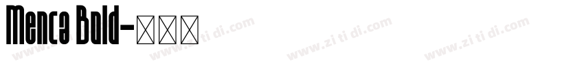 Menca Bold字体转换
